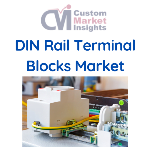 DIN Rail Terminal Blocks Market