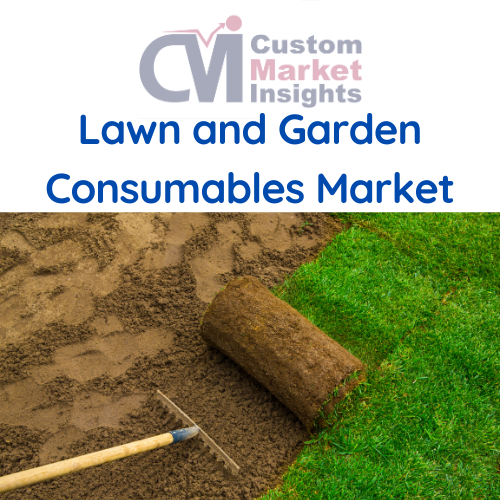 Lawn And Garden Consumables Market Size, Trends, Forecast 2030