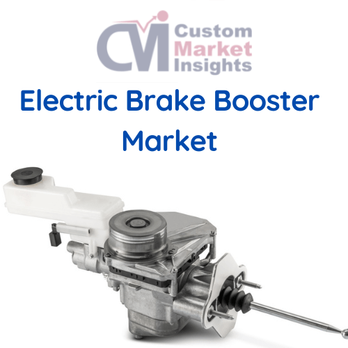 Electric Brake Booster Market