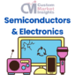 Semiconductors & Electronics Market Research Reports