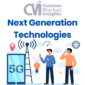 Next Generation Technologies Market Research Reports