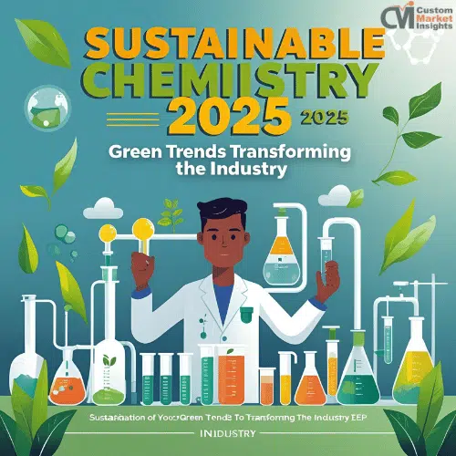 Sustainable Chemistry 2025